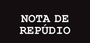 NOTA PÚBLICA DE REPÚDIO