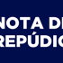 NOTA DE REPÚDIO