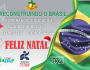 Feliz Natal e Próspero Ano Novo a todos os brasileiros