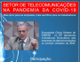 LIVE: O SETOR DE TELECOMUNICAÇÕES NA PANDEMIA DA COVID-19